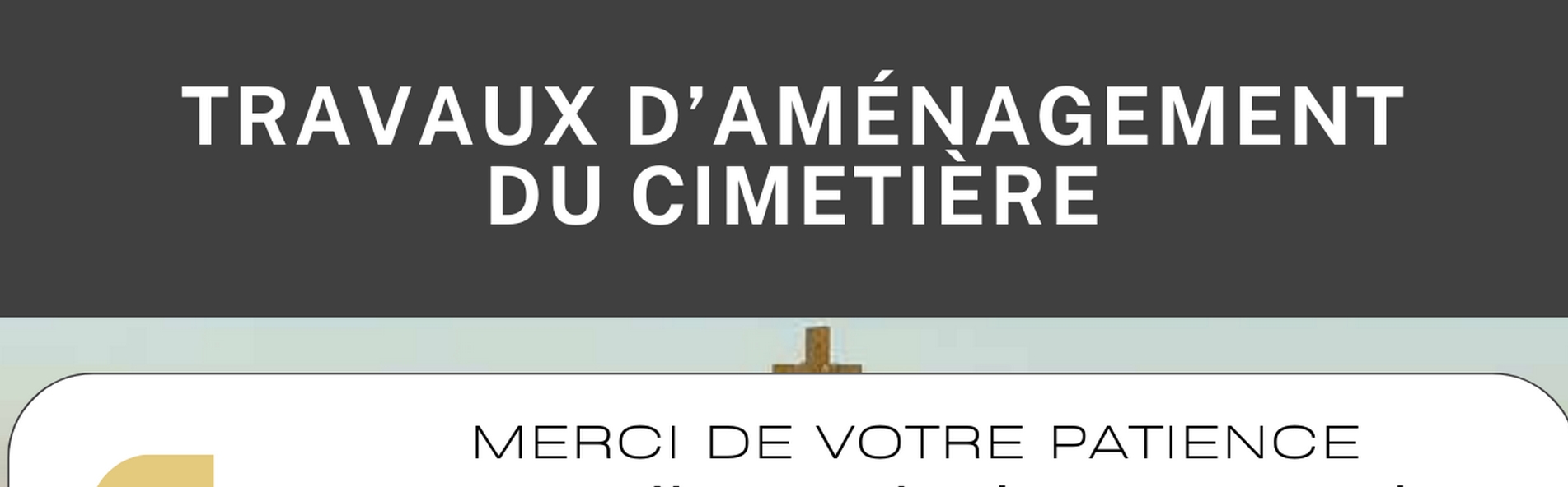 TRAVAUX D’AMÉNAGEMENT DU CIMETIÈRE