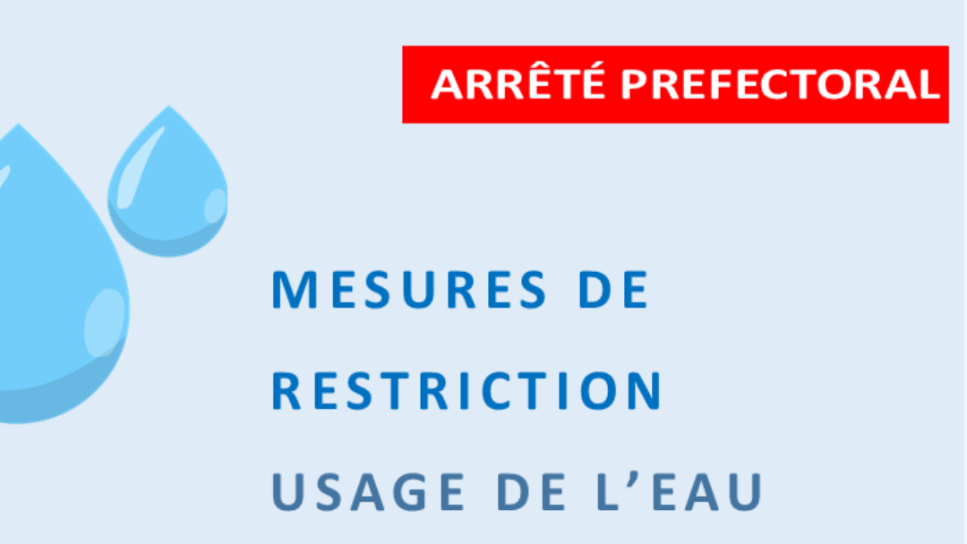 Restriction de consommation d’eau : Informations et mesures en vigueur