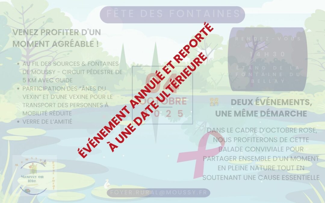 ⚠️ Report de la Fête des Fontaines – Samedi 4 octobre
